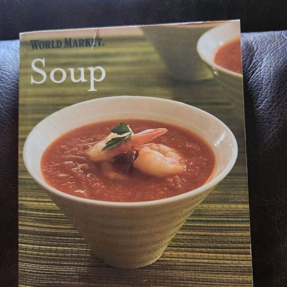 World Market “Soup” Cookbook - Picture 1 of 3